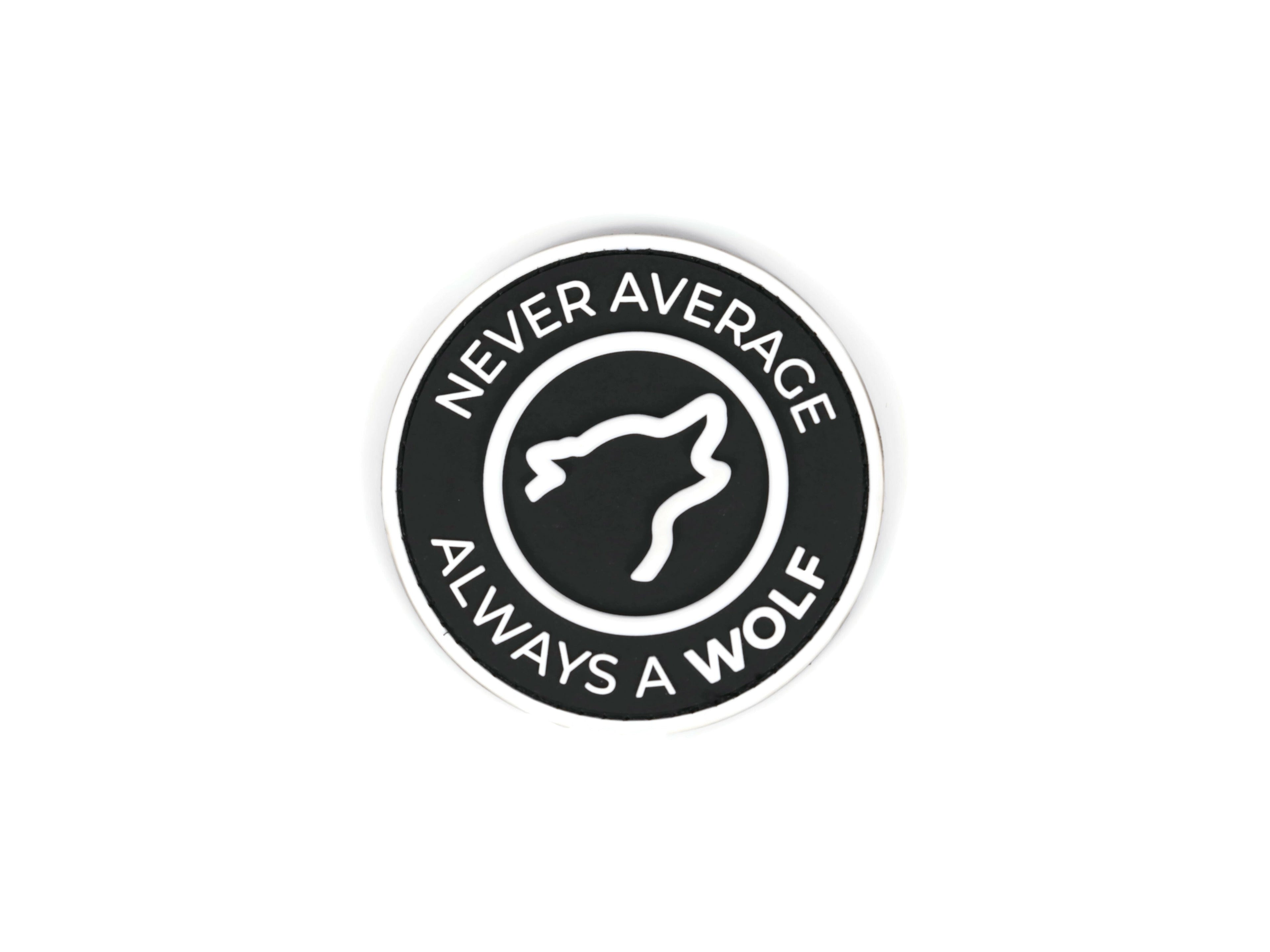 Circle Never Average Always A WOLF